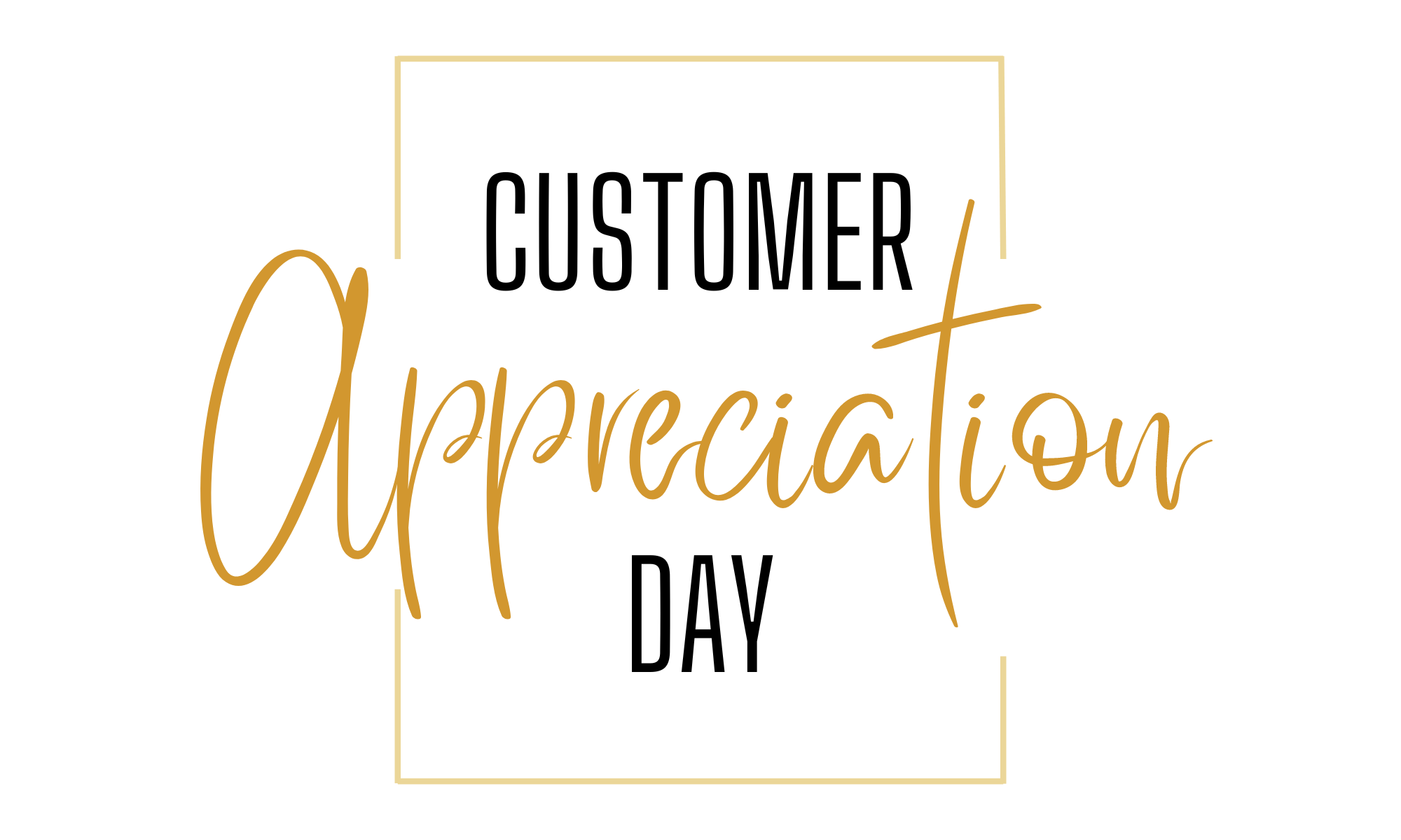 January Customer Appreciation Day